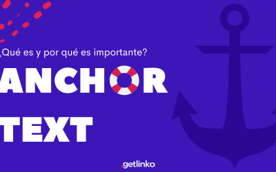 Anchor text: ¿Qué es y por qué es importante para el SEO?