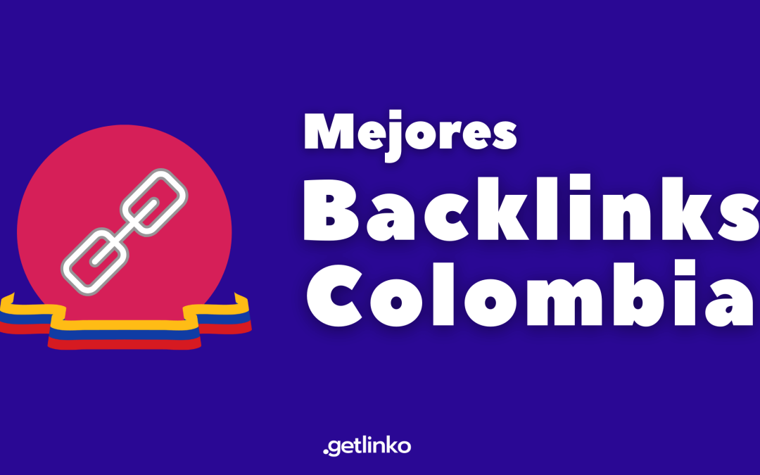 mejores backlinks colombia