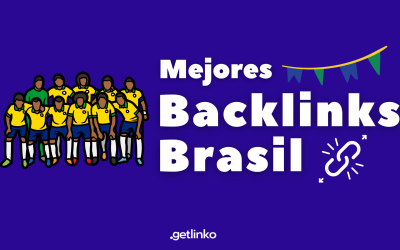 Mejores backlinks Brasil | 7 webs de Brasil para conseguir enlaces