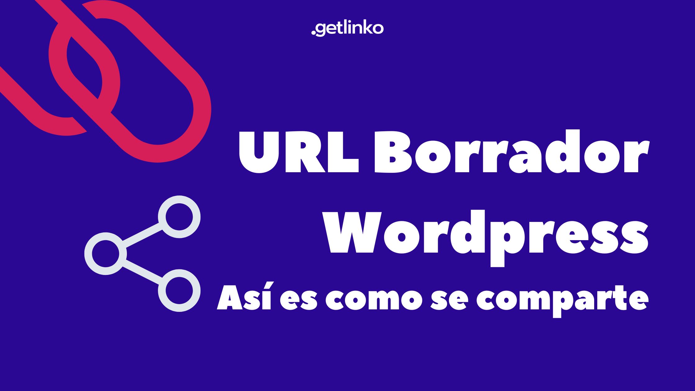 URL Borrador Wordpress