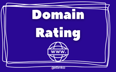 Domain rating: ¿qué es, para qué sirve y cómo medirlo?