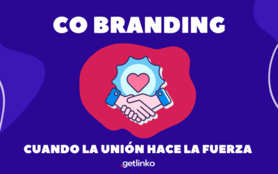 Co Branding | Cuando la unión hace la fuerza