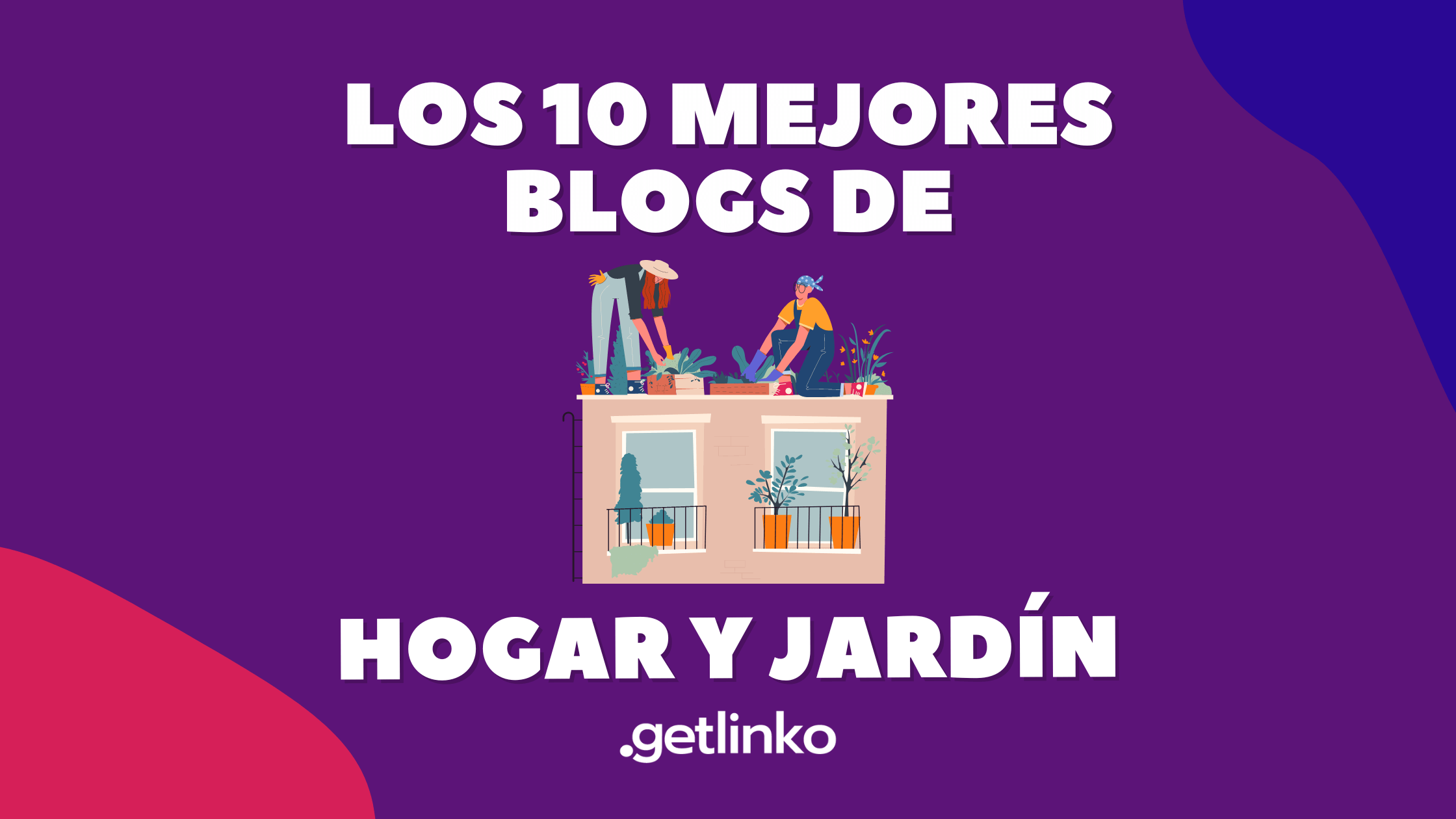 mejores blogs de hogar y jardín