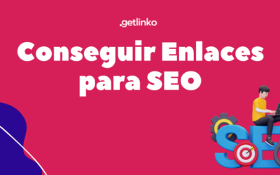 Cómo Conseguir Enlaces para SEO Local