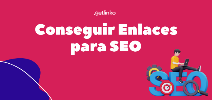 Cómo Conseguir Enlaces para SEO Local