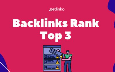 How Many Backlinks Do I Need to Rank in Google’s Top 3?