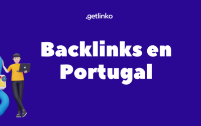 Backlinks en Portugal | 5 mejores webs de Portugal para conseguir enlaces